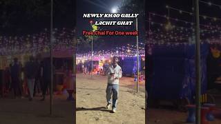 NEWLY KHAO GALLY 📍 LACHIT GHAT GUWAHATI mithileshbhandari indiancuisine youtubeshorts minivlog [upl. by Gar]