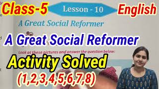 A Great Social Reformer Activity SolvedClass 5 EnglishLesson10Question amp AnswerWBBSE [upl. by Giglio777]