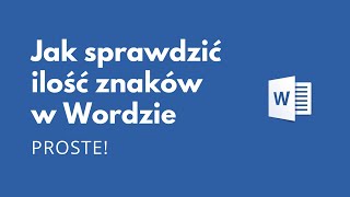 Jak sprawdzić ilość znaków ze spacjami w Wordzie [upl. by Adnama472]