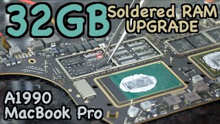 16GB to 32GB Soldered RAM Upgrade  2018 MacBook Pro 15inch  4K [upl. by Olegnad]