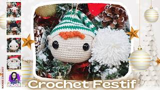 🎅 ADORABLE ELFE  LUTIN DE NOEL AU CROCHET  PARFAIT POUR VOTRE SAPIN 🎄 MamieCrochet [upl. by Nirrat]