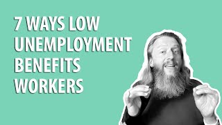 7 ways low unemployment benefits workers [upl. by Salazar]