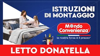 Istruzioni di montaggio Letto Donatella  MONDO CONVENIENZA [upl. by Sella786]