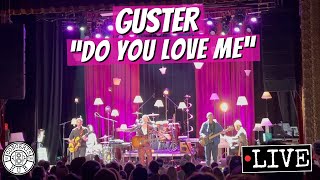 Guster quotDo You Love Mequot LIVE [upl. by Harwill]