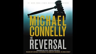 The Reversal – Full Audiobook By Michael Connelly Book 3 [upl. by Razaele569]