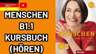 Menschen B11 kursbuch Audiobook Hören [upl. by Eisdnyl]