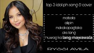 ryssi avila  top 5 songs IDOL PH [upl. by Ainotal]