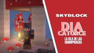 LA ISLA DE LAS CHAMPIVACAS  Minecraft Skyblock 14  Bysintax07 [upl. by Htebsle]