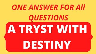 Tryst with destiny one answer for all questions degree semester 3 English [upl. by Nuahsed592]