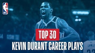 Kevin Durants Top 30 Plays of His NBA Career [upl. by Eniamej643]