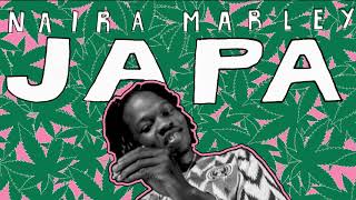 Naira Marley  JAPA Official Audio [upl. by Odrarej]