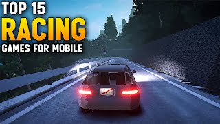 Top 15 Best FREE Racing Games for Android and iOS in 2024 [upl. by Madanhoj9]