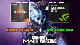 Ryzen 5 5600  GTX 1060 6GB  CALL OF DUTY WARZONE warzone amd gaming pcgaming nvidia [upl. by Ytsirt155]