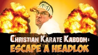 Christian Karate Kaboom Escape A Headlock [upl. by Eda]