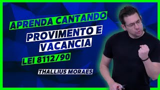 Lei 8112  Provimento e vacância  Direito Administrativo  Thallius Moraes  O Esquadrão de Elite [upl. by Treulich698]