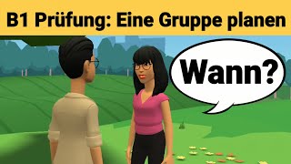 Mündliche Prüfung Deutsch B1  Gemeinsam etwas planenDialog sprechen Teil 3 Eine Gruppe [upl. by Creamer]