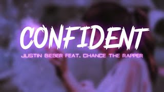 Justin Bieber  Confident Lyric Video [upl. by Moriyama126]