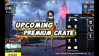 Next Premium Crate  Confirm Outfit  Uzi Glacier amp UMP45 Return Next Ultimate Set PUBGM [upl. by Aretse]