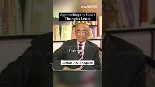 Letter to The Supreme Court Allowed Poor To Access Justice  Justice PN Bhagwati [upl. by Ellenid]