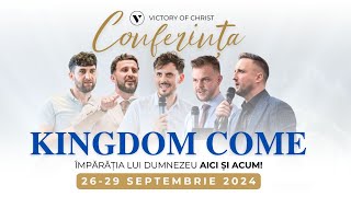 Conferința KINGDOM COME  Victory of Christ  Sesiunea V [upl. by Acinnod]