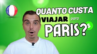 Paris 2024 Quanto gastamos em 3 dias na capital francesa 🇫🇷 [upl. by Aizek]