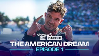 The American Dream Jake Dennis’ Quest for Formula E Glory  Unplugged Episode 1 [upl. by Pell22]