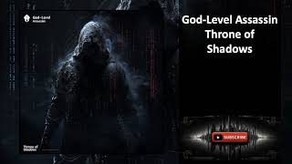 God Level Assassin Throne of Shadows Chapters 1 to 20 [upl. by Steady]