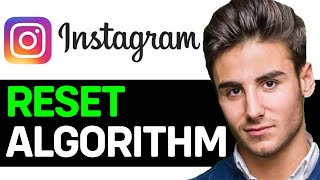 How To Reset Instagram Algorithm [upl. by Neerod]