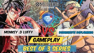 Mono Black MonkeyDLuffy vs Blue Donquixote Doflamingo Deck Battle  One Piece Card Game OP08 [upl. by Aeht123]