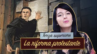 La Riforma protestante  Storia moderna [upl. by Harobed]