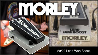 Morley  Lead Wah Boost [upl. by Even]