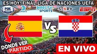 España vs Croacia EN VIVO donde ver y a que hora juega españa croacia FINAL liga de naciones UEFA [upl. by Airam]