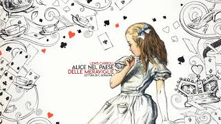 Alice nel Paese delle Meraviglie  L Carroll [upl. by Schaffel375]