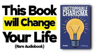 THIS AUDIOBOOK WILL CHANGE EVERYTHING  THE ART OF UNSTOPPABLE CHARISMA PART 1 FULL AUDIOBOOK [upl. by Lionel]