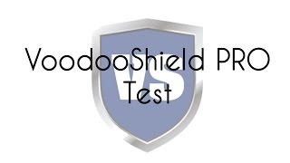 VoodooShield Pro Test [upl. by Notnilk]