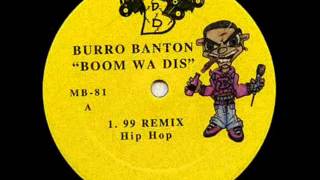 Burro Banton  Boom Wa Dis Hip Hop [upl. by Ahsielat]