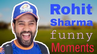 Rohit Sharma very Funny Moments [upl. by Ardnaeel38]