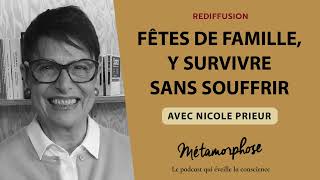 REDIFF BestOf  Nicole Prieur  Ma famille 36  Fêtes de famille y survivre sans souffrir [upl. by Melisent228]