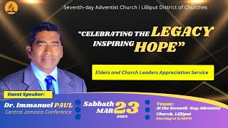 quotCelebrating the LEGACY Inspiring HOPEquot  Appreciation Ceremony  Sabbath March 23 2023 [upl. by Fries]