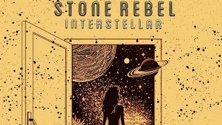 Stone Rebel  Interstellar 2024 Full Album [upl. by Tihw700]