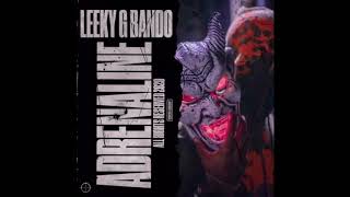 Leeky G Bando  Adrenaline Official Audio Prod by Ghosty [upl. by Eilyah]