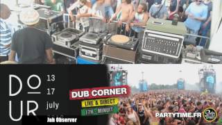 Jah Observer sound system  3 Day 2 at Dour Festival 2016 [upl. by Laehplar]