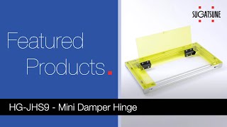 HGJHS9  Mini damper hinge [upl. by End477]