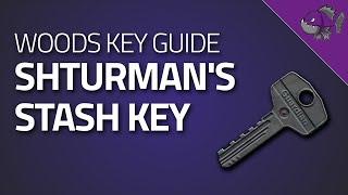 Shturmans Stash Key  Key Guide  Escape From Tarkov [upl. by Kamila407]