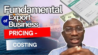 Fundamentals of Export Business  The Pricing Costing [upl. by Jaylene320]