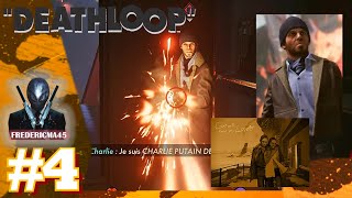 DEATHLOOP FR  ENVAHISSEUR DE LESPACE  JEU DE CHARLIE  PLAGE DE FRISTAD 4 [upl. by Adley24]