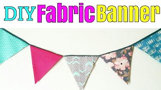 DIY FABRIC BANNER  BUNTING BANNER [upl. by Rajiv]