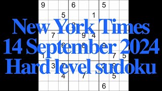 Sudoku solution – New York Times 14 September 2024 Hard level [upl. by Secnirp70]