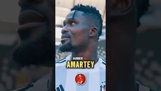 AMARTEY SONUNDA BEŞİKTAŞ’TAN AYRILIYOR ✅ beşiktaş futbol [upl. by Eidnas]