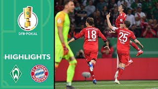 Bayern wins 5GoalThriller  Werder Bremen vs Bayern Munich 23  Highlights  DFBPokal 201819 [upl. by Daphie]